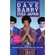 Dave Barry Does Japan by Dave Barry | Humorous Travel Memoir | Ballantine Books | Perfect for Travel Enthusiasts & Japan Culture Lovers