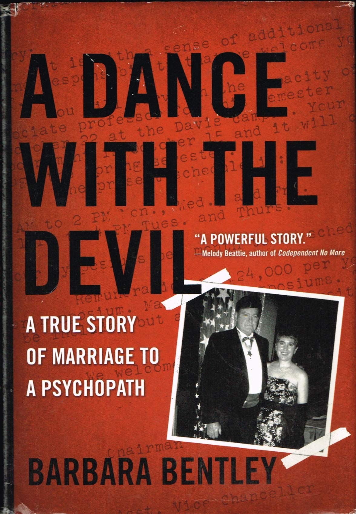 A Dance with the Devil: True Story of Marriage to a Psychopath - Barbara Bentley (2008) Hardcover | Psychological Thriller Memoir for Book Clubs & True Crime Enthusiasts