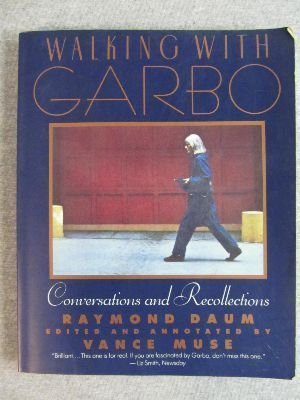 Walking With Garbo: Conversations and Recollections - Exclusive Greta Garbo Biography Book for Classic Film Lovers | Perfect for Movie History Enthusiasts & Hollywood Memorabilia Collectors