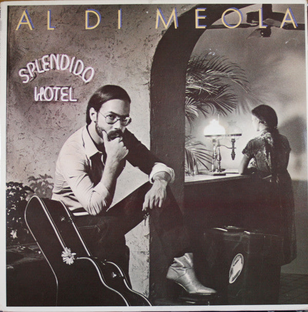 Al Di Meola - Splendido Hotel (2xLP, Album) NM/M | Vintage Vinyl Record for Jazz & Fusion Music Lovers | Perfect for Collectors & Audiophiles