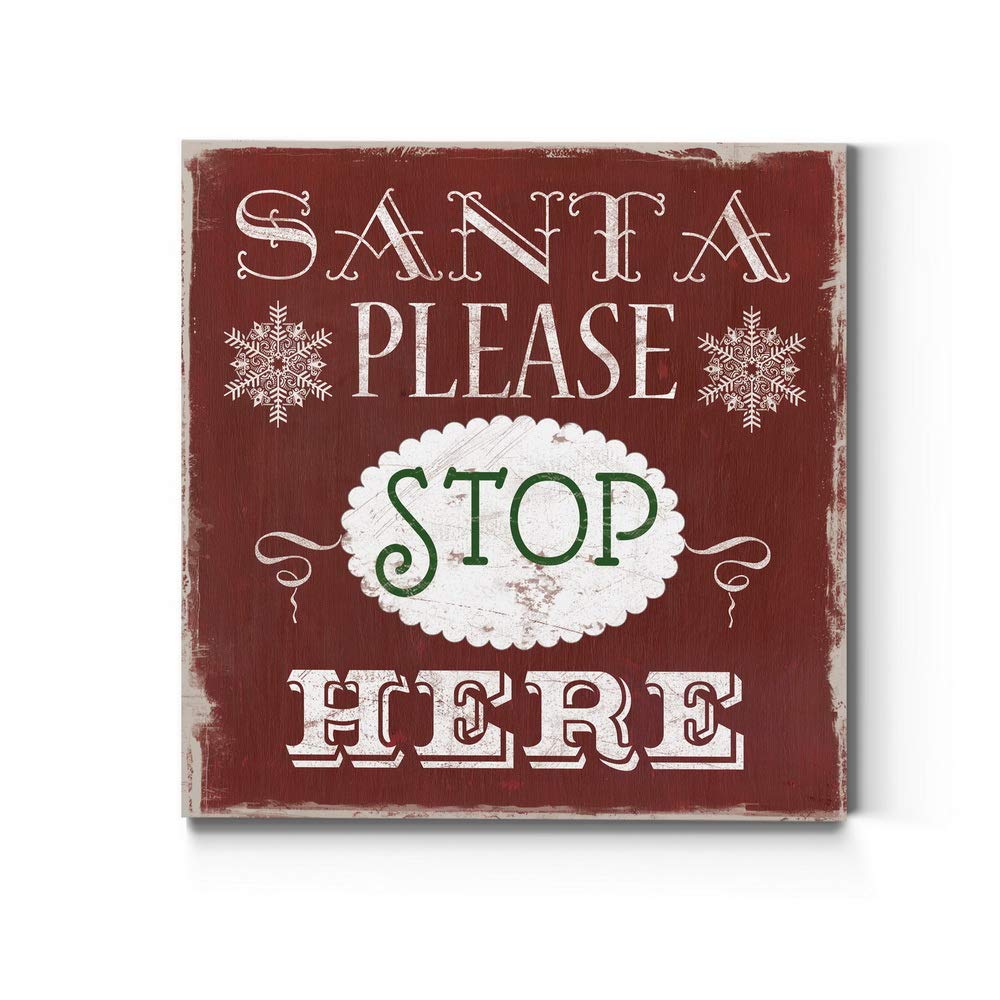 Santa Please Stop Here Wall Art - Cute Christmas Winter Canvas Painting, Festive Red & Green Holiday Decor - Premium Gallery Wrapped Ready to Hang - 40x40 Inches - Made in USA - Perfect for Living Room, Bedroom & Office Christmas Decoration