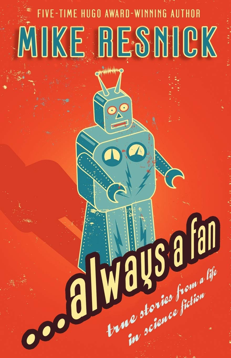 Always a Fan: True Stories from a Life in Science Fiction | Memoir of a Sci-Fi Enthusiast | Perfect for Book Clubs & Sci-Fi Conventions