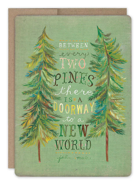 Between Two Pines Greeting Card - Blank Inside for Custom Messages | Perfect for Birthdays, Anniversaries & Thank You Notes | Eco-Friendly Stationery for All Occasions