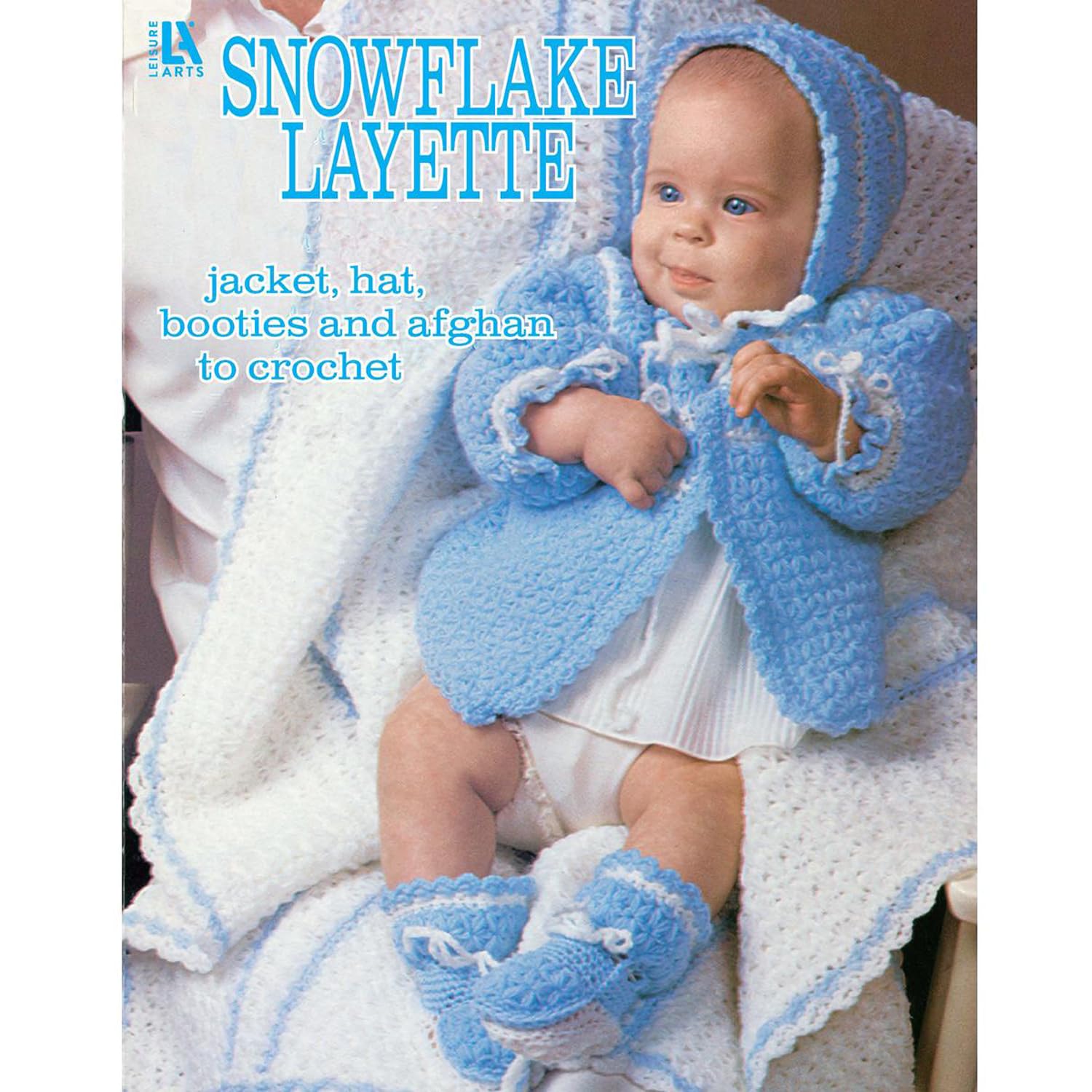 Leisure Arts Snowfall Layette Crochet Book - Easy Baby Blanket & Clothing Patterns for Beginners | DIY Crochet Stitch Guide for Winter Projects