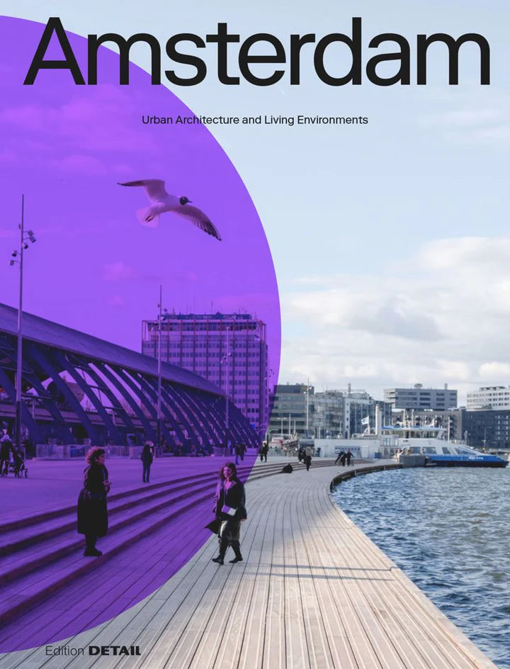 Amsterdam Urban Architecture & Living Spaces - Explore Dutch City Design for Travel & Home Inspiration