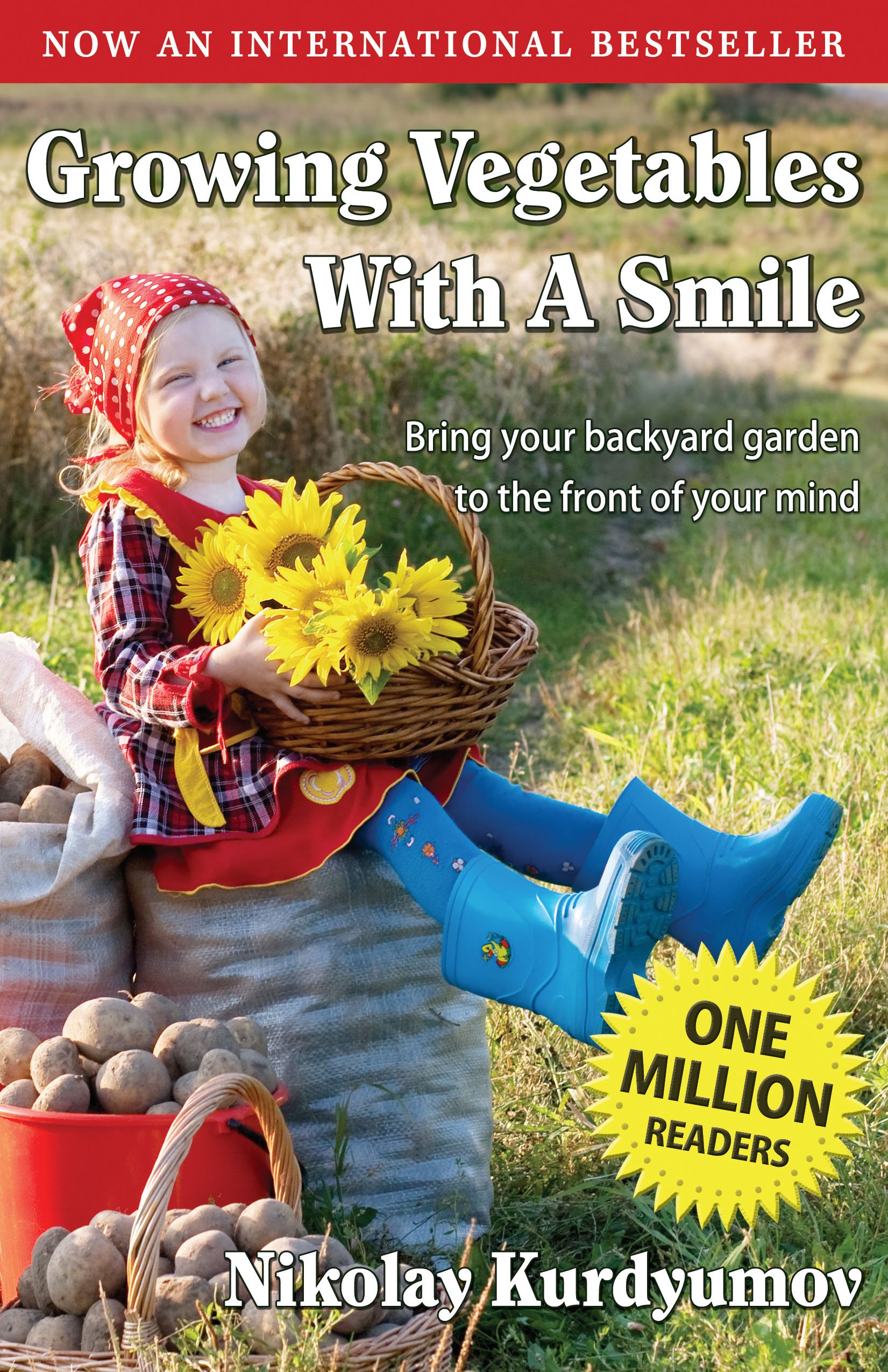 Growing Vegetables with a Smile: Beginner's Guide to Organic Gardening (Book 1) - Perfect for Home Gardeners & Urban Farming Enthusiasts