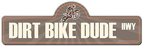 Funny Dirt Bike Dude Street Sign - Indoor/Outdoor Metal Wall Art for Garage, Living Room, Bedroom & Office Decor | Personalized Gift for Bikers & Motocross Fans | Perfect for Man Cave, Workshop & Motorcycle Enthusiast Spaces