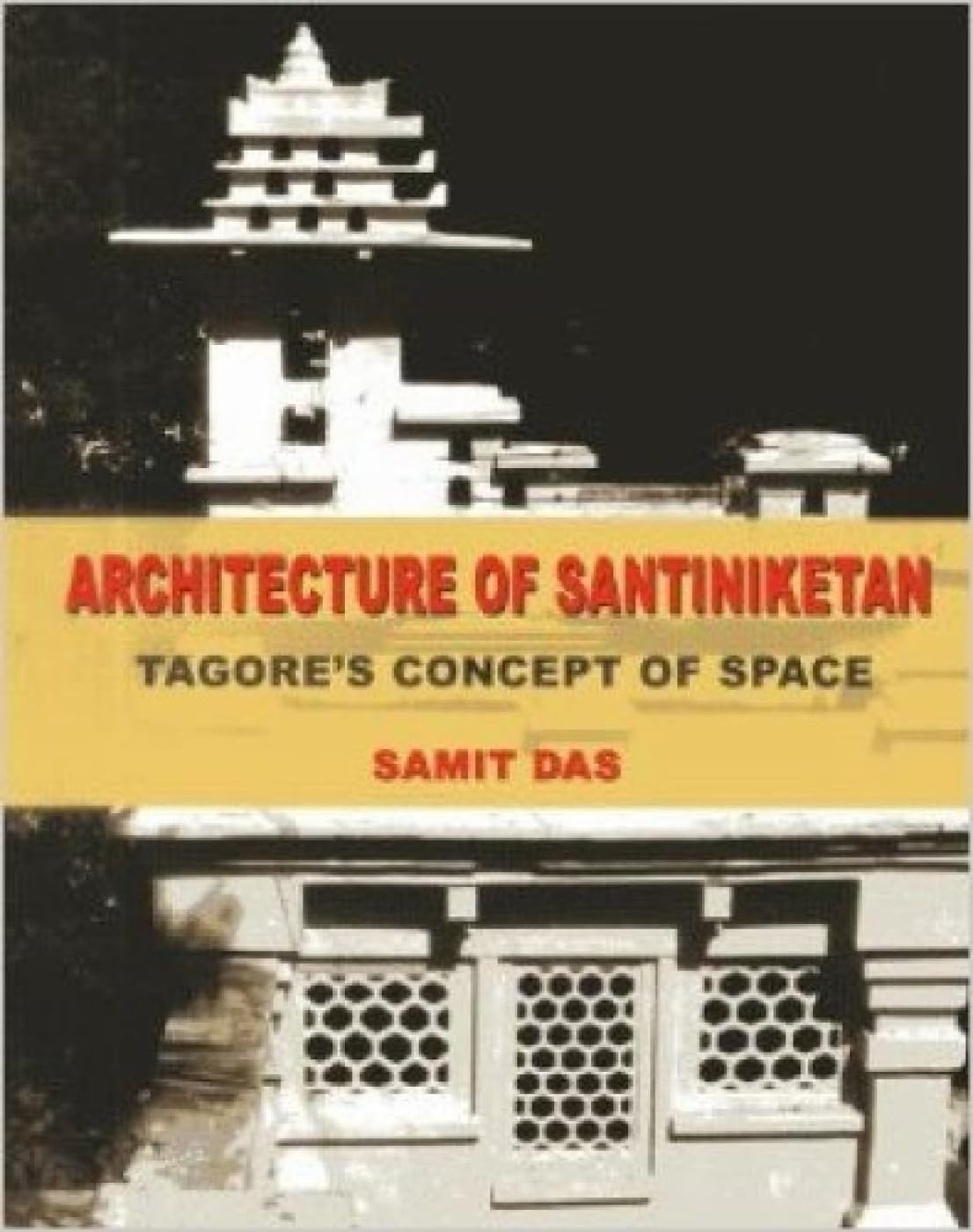 Architecture of Santiniketan: Exploring Rabindranath Tagore's Vision of Space | Indian Heritage Buildings, Cultural Landmarks & Educational Institutions Design