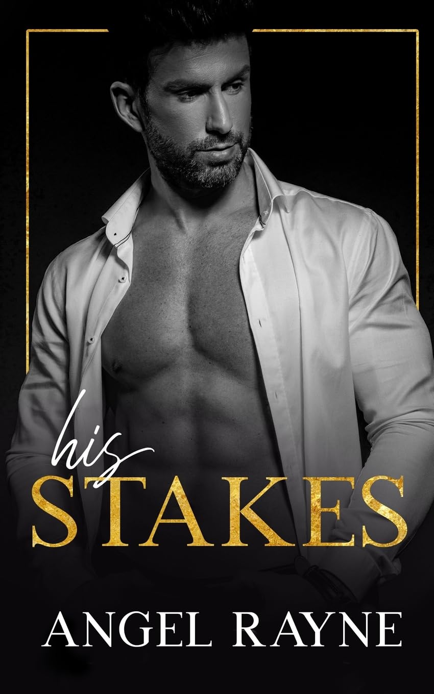 His Stakes: A Dark Mafia Romance Novel - Crime Thriller & Forbidden Love Story | Perfect for Fans of Dark Romance, Suspenseful Reads, and Mafia Fiction