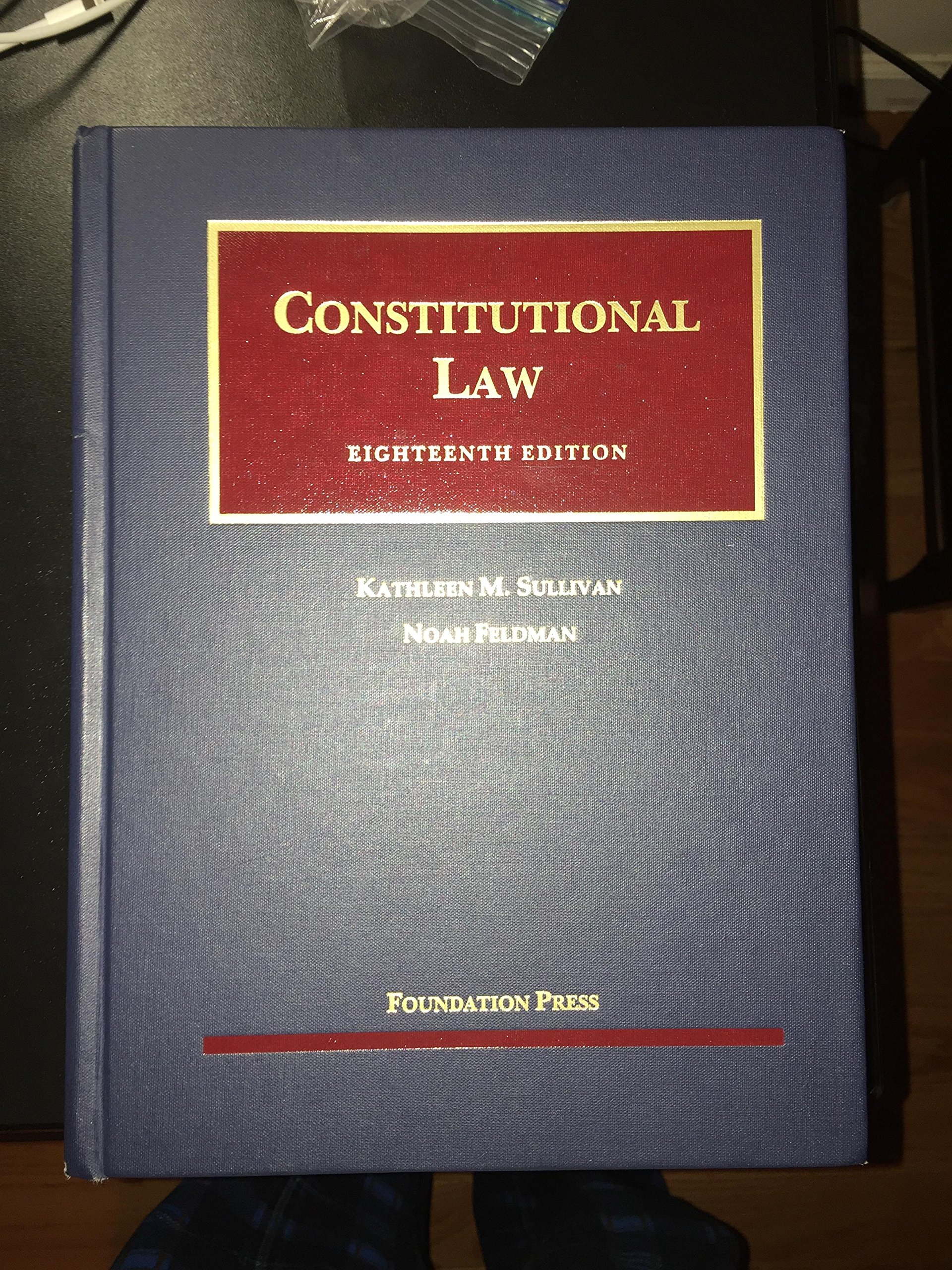 Constitutional Law Textbook - University Casebook Series | Essential for Law Students & Legal Studies | Perfect for Law School Courses & Exam Prep
