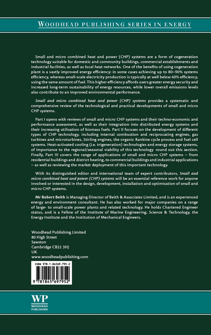 Small & Micro Combined Heat & Power (CHP) Systems - Advanced Design, Performance, Materials | Energy Efficiency Solutions for Homes & Businesses | Woodhead Publishing Energy Series