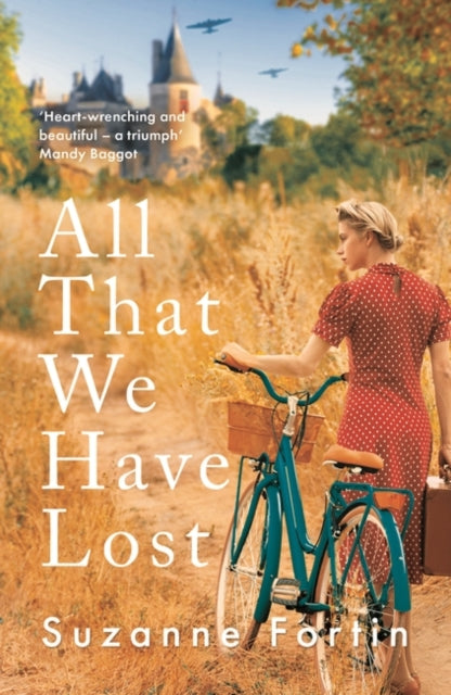 All That We Have Lost by Suzanne Fortin - Historical Fiction Novel | Perfect for Book Clubs & Relaxing Evenings