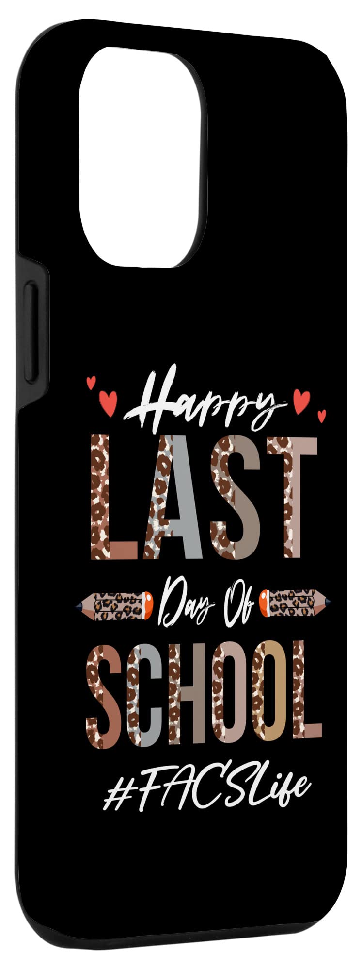 iPhone 12 Pro Max Case - Funny Leopard Design for Last Day of School & Summer - Shockproof Protective Cover for Daily Use, Travel & Outdoor Activities