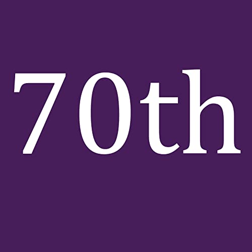 70th Birthday