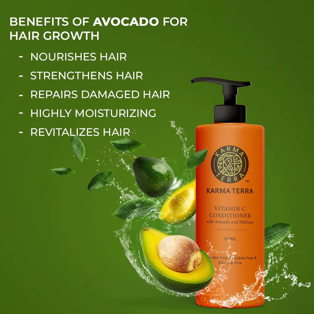 KARMA TERRA Professional Hair Conditioner with Avocado & Hibiscus - Hair Fall Control, Damage Repair, Ultra Smoothing & Frizz Free for Men & Women (250ml) - Perfect for Dry, Damaged Hair & Daily Hair Care Routine