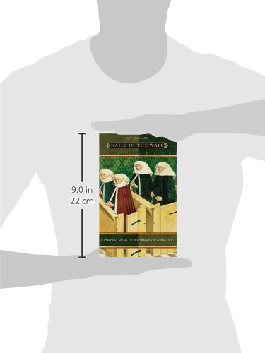 Catholic Nuns in Reformation Germany: Women in Culture and Society - Historical Religious Studies Book for Academic Research & Christian History Enthusiasts