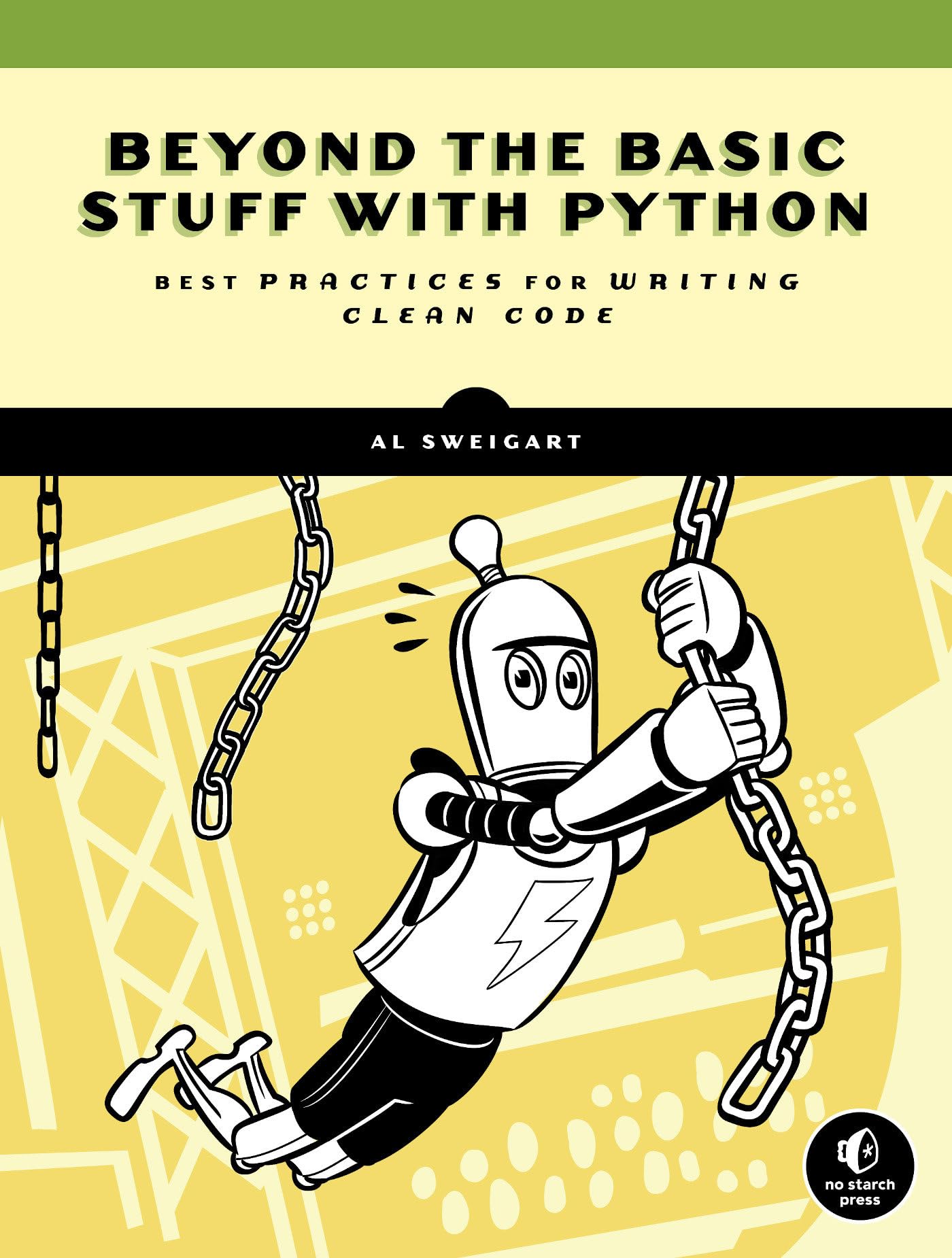 Python Clean Code Best Practices - Beyond Basics for Developers