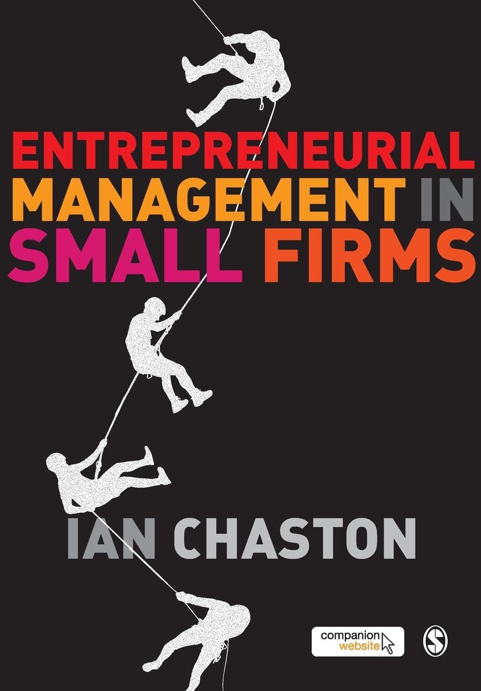 Entrepreneurial Management in Small Firms - Business Growth Strategies & Leadership Tips for Small Business Owners | Office & Startup Use