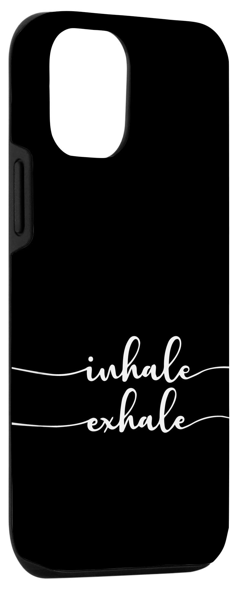 iPhone 12/12 Pro Inspirational Quote Phone Case - 'Inhale Exhale' Motivational Design for Everyday Encouragement | Perfect for Yoga, Meditation & Daily Inspiration