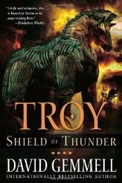 Troy: Shield of Thunder by David Gemmell | Historical Fantasy Novel | Ballantine Books | Perfect for Fans of Greek Mythology & Epic Battles