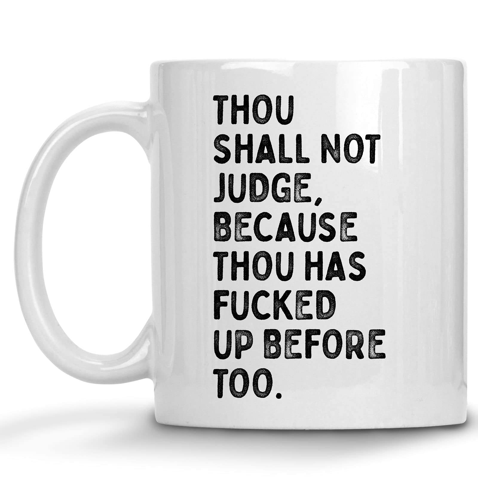 Funny Mistake Ceramic Mug - 'Thou Shall Not Judge' Humorous Coffee Cup - Perfect Gift for Adults, Best Friends & Mom - Great for Valentine's Day, Birthday & Christmas - Ideal for Office Use, Home Decor & Coffee Lovers
