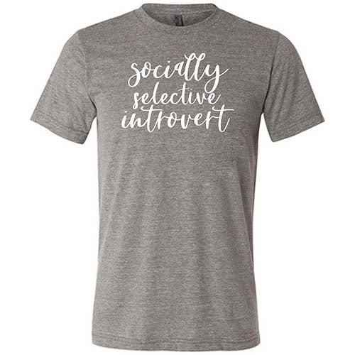 Socially Selective Introvert Shirt - Funny Unisex T-Shirt for Men & Women - Perfect for Casual Wear, Parties & Gifts