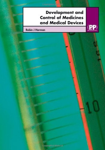 Medicine & Medical Device Development & Control for Healthcare Professionals