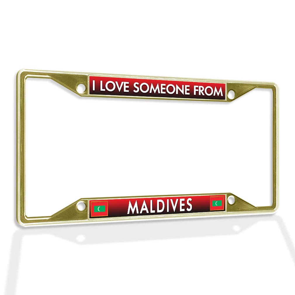 Premium Metal Insert License Plate Frame - 'I Love Someone from Maldives' Weatherproof Car Accessory with 4 Gold Holes | Durable Solid Insert for Cars, Trucks & SUVs | Perfect Gift for Travel Lovers & Couples