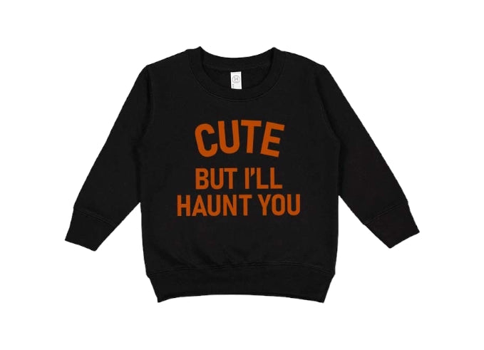 Cute But I'll Haunt You Sweatshirt - Funny Halloween Ghost Sweater for Women & Men | Perfect for Halloween Party, Spooky Outfits & Casual Wear