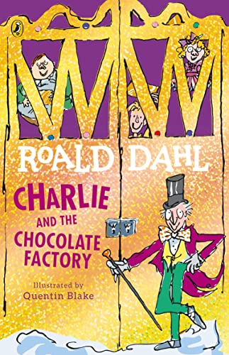 Charlie and the Chocolate Factory Book - Classic Children's Novel by Roald Dahl | Perfect for Kids Reading, Classroom Storytime & Family Gift