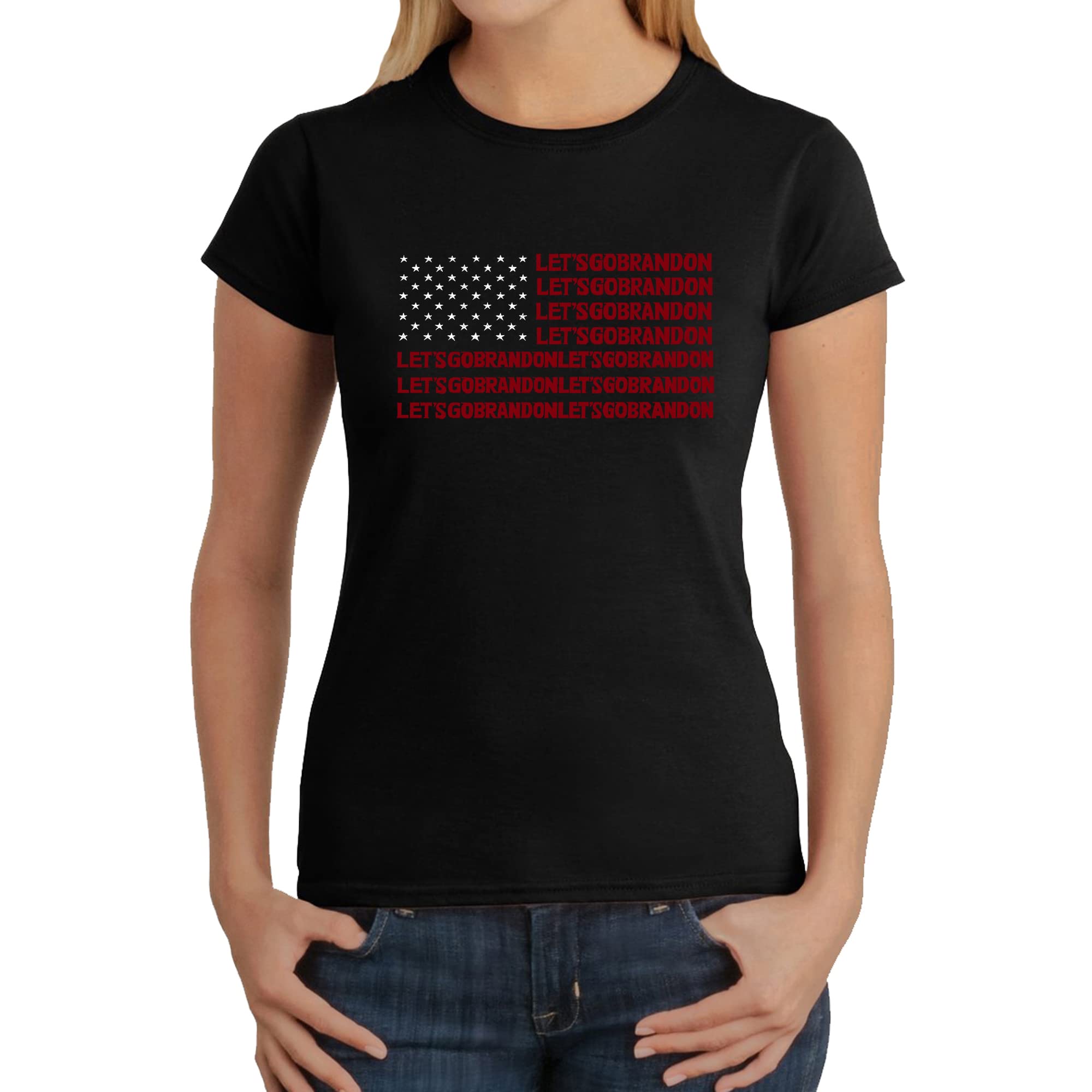 LA POP ART Women's Word Art T-Shirt - Let's Go Brandon Funny Political Slogan Tee | Trendy Graphic Tops for Women | Perfect for Protests, Rallies & Conservative Events