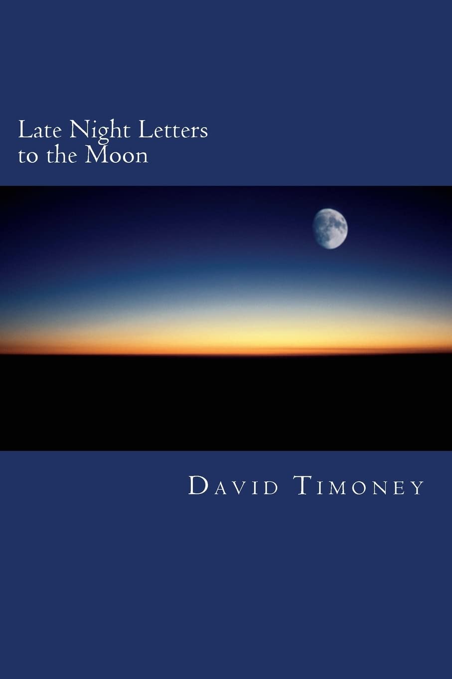 Late Night Letters to the Moon - Emotional Poetry Book for Self-Reflection & Healing | Perfect for Meditation, Journaling & Bedtime Reading