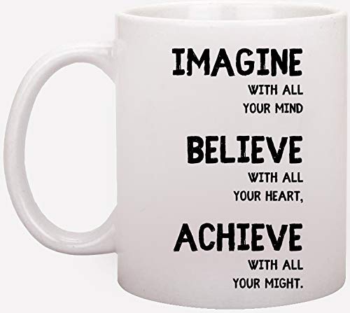 Inspirational Ceramic Coffee Mug - 'Imagine with All Your Mind, Believe with All Your Heart, Achieve with All Your Might' - Perfect Motivational Gift for Office, Home & Daily Coffee Break