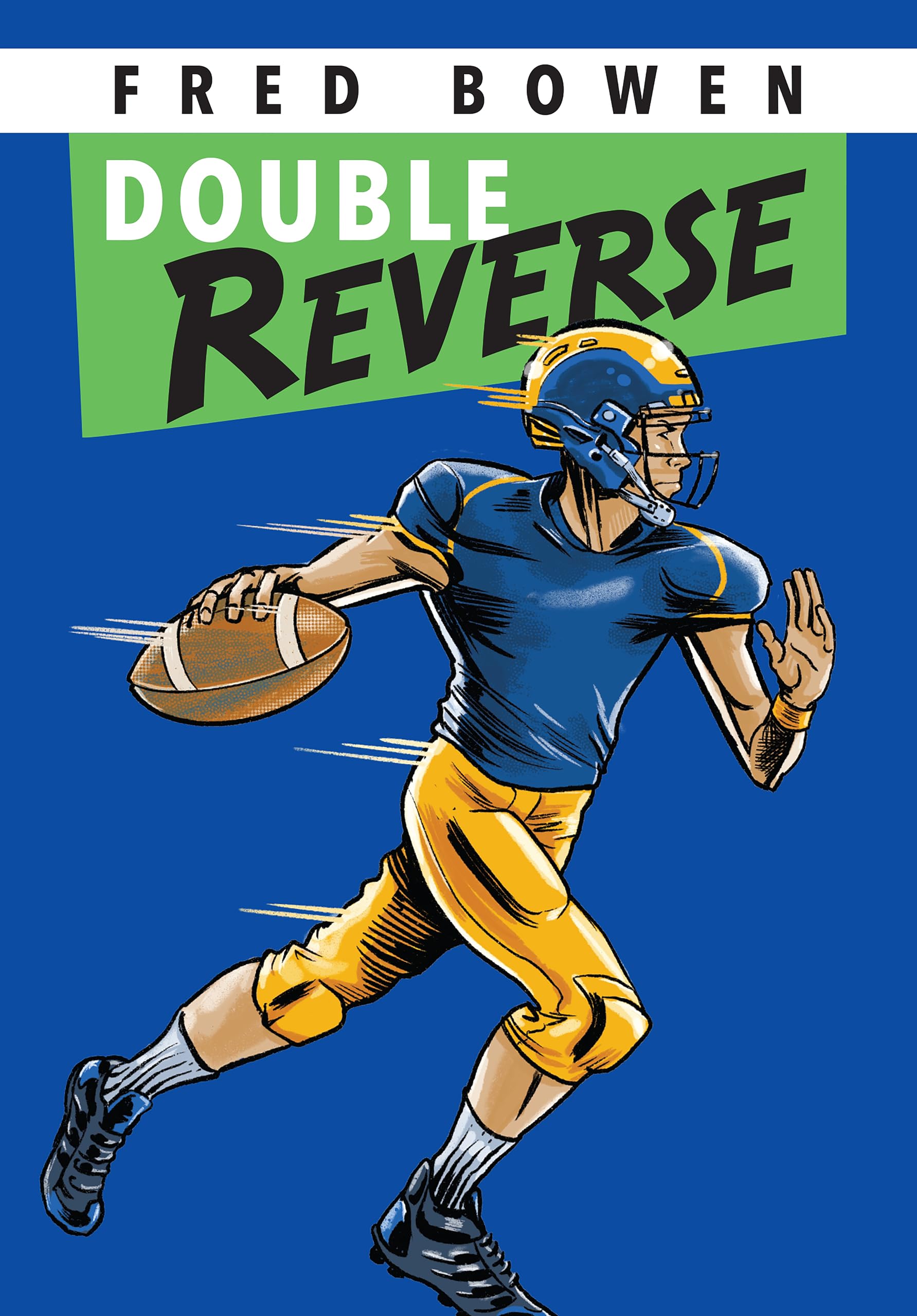 Double Reverse (Fred Bowen Sports Story Series) - Inspiring Football Book for Kids & Teens - Perfect for Young Athletes & Sports Fans
