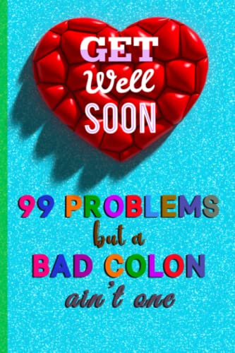 Colon Cancer Recovery Gifts - Inspirational Get Well Soon Notebook Journal for Patients, Survivors, Men & Women | Perfect for Surgery Recovery, Hospital Stay & Daily Encouragement