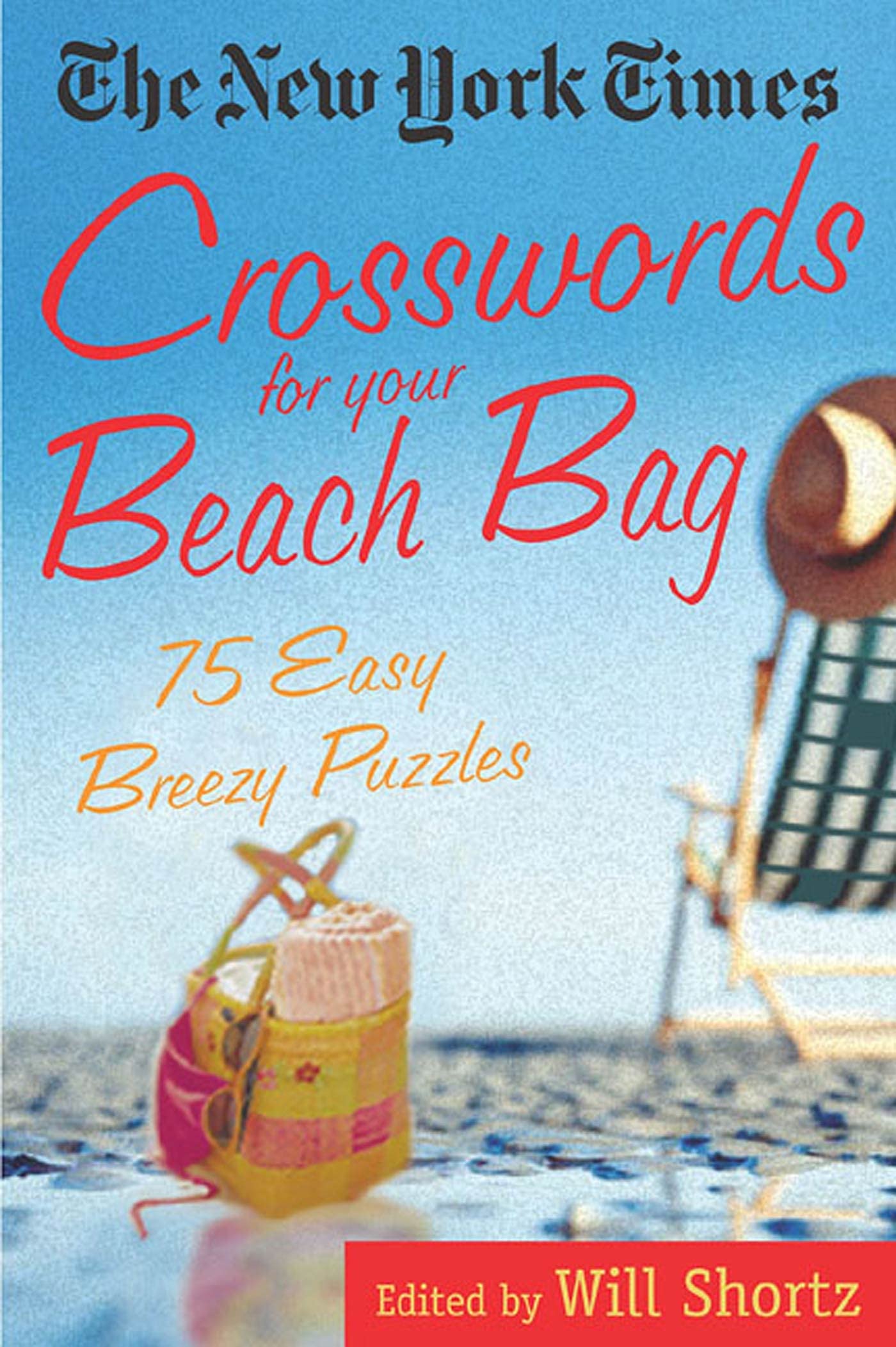 NYT Crosswords: 75 Easy Puzzles for Beach & Travel Fun