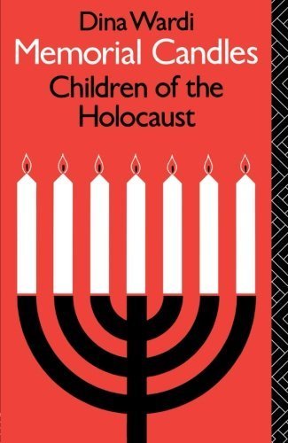 Memorial Candles: Children of the Holocaust - 1st Edition Paperback by Dina Wardi | Group Psychotherapy Book | Jewish History & Trauma Healing | Perfect for Holocaust Remembrance & Therapy Sessions