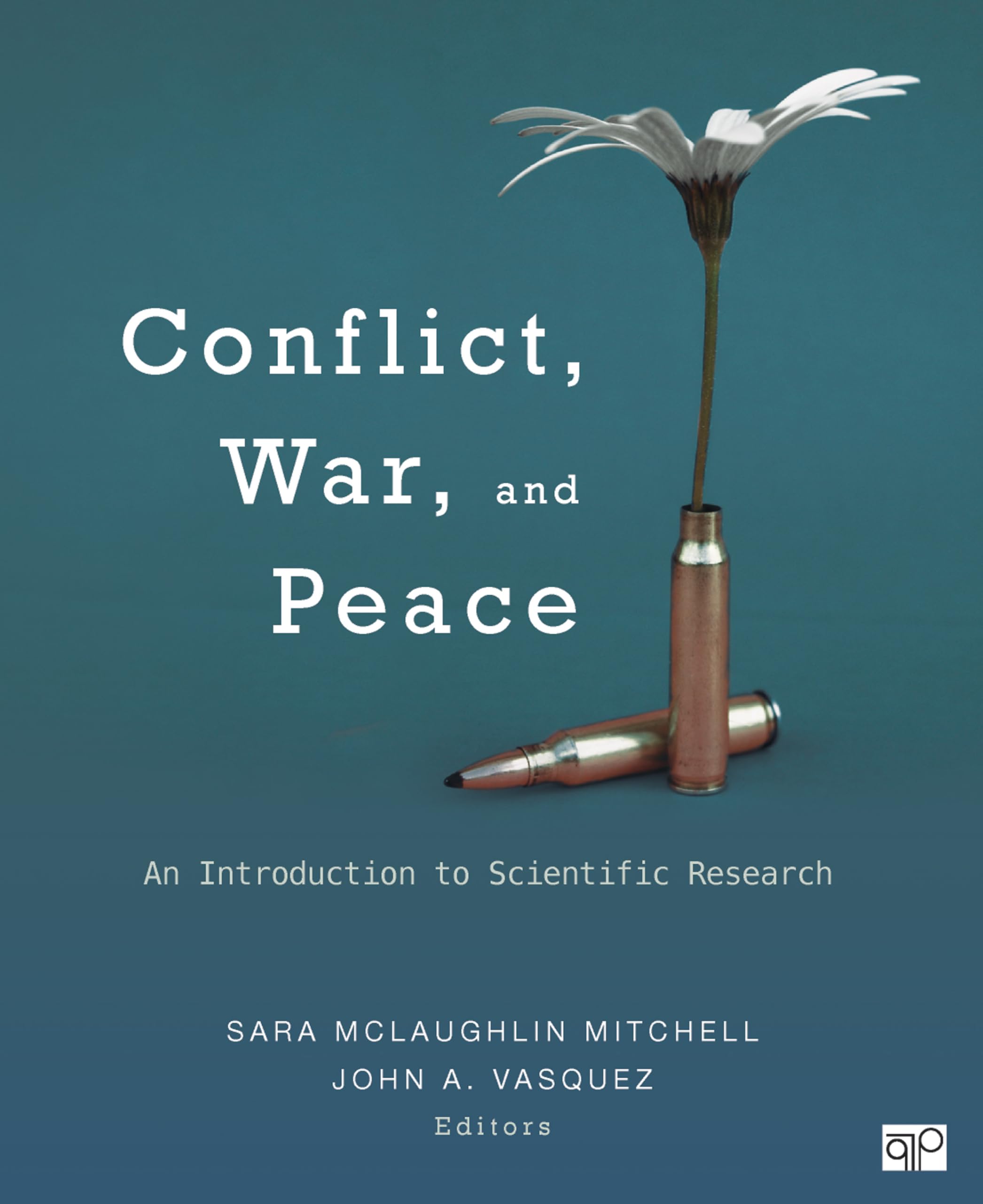 Conflict, War, and Peace: Introduction to Scientific Research - Study Guide for Political Science & International Relations Students