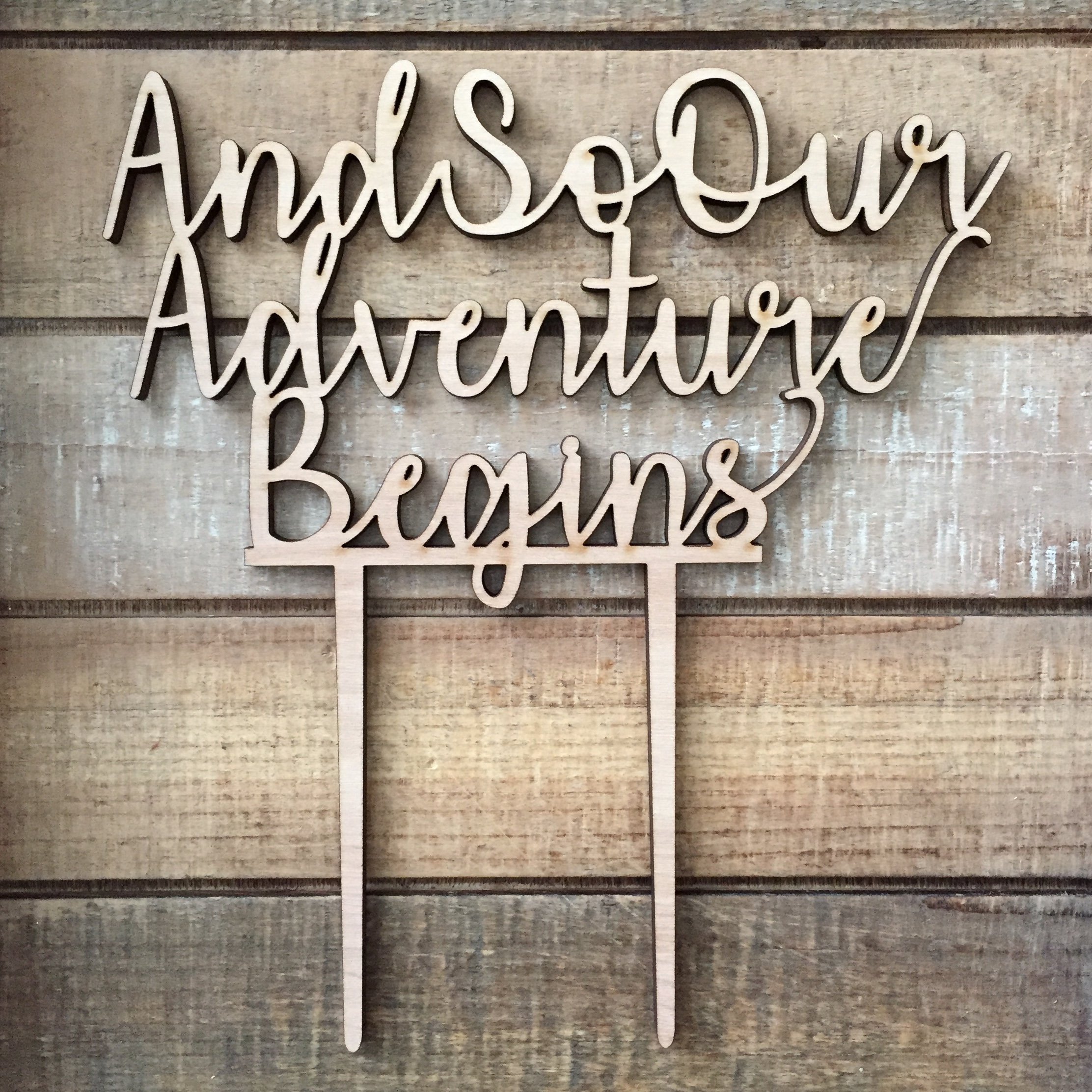 And So Our Adventure Begins Wedding Cake Topper - Handcrafted Wooden Cake Topper for Wedding Cakes - Elegant Cake Decoration for Bride and Groom - Perfect for Rustic, Vintage & Outdoor Weddings