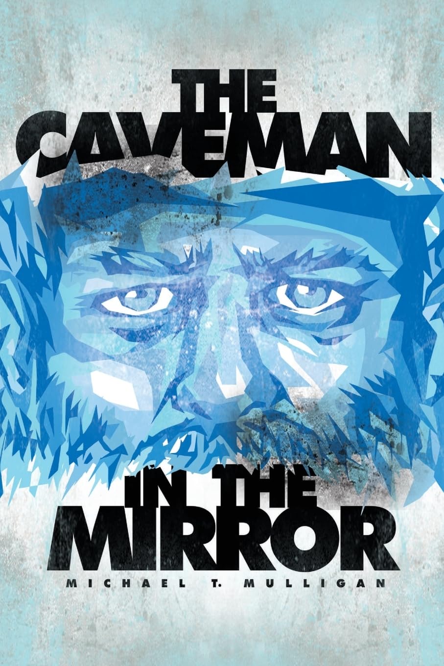 The Caveman in the Mirror - Exploring Human Evolution & Self-Discovery | Perfect for Book Clubs, Psychology Enthusiasts & Personal Growth Journeys