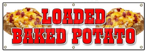 72 Inch Loaded Baked Potato Banner Sign - Idaho Fresh Hot Bacon Cheese Soup Topped - Perfect for Restaurants, Diners & Food Trucks