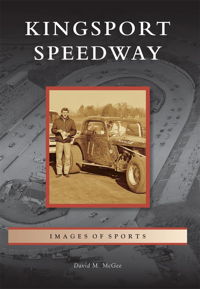 Kingsport Speedway - Vintage Racing Photos & History | Sports Memorabilia & Collectibles for Racing Fans