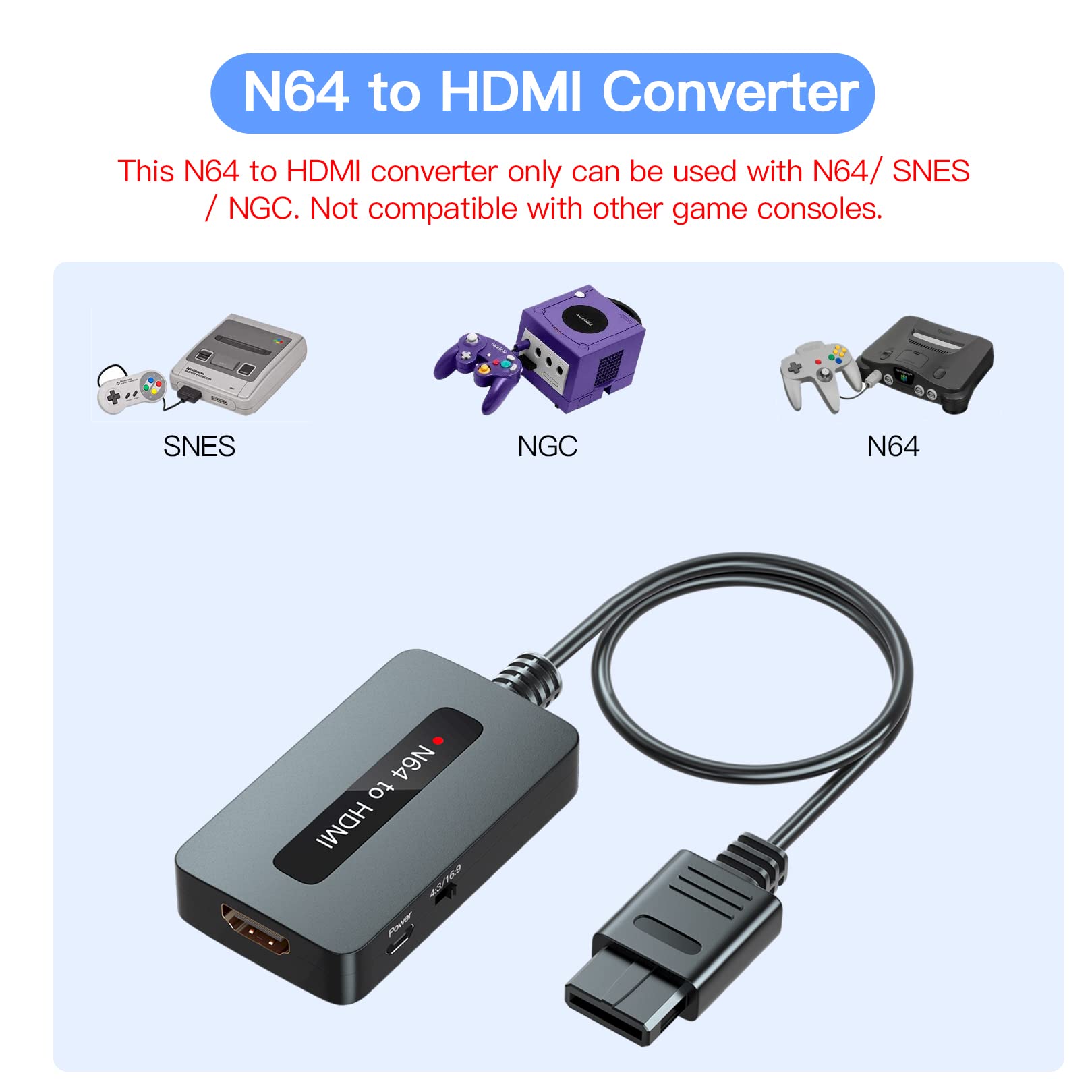 N64 to HDMI Converter with 4:3 & 16:9 Ratio Switch - Nintendo 64/SNES/NGC Compatible HDMI Adapter Cable for Classic Gaming on Modern TVs