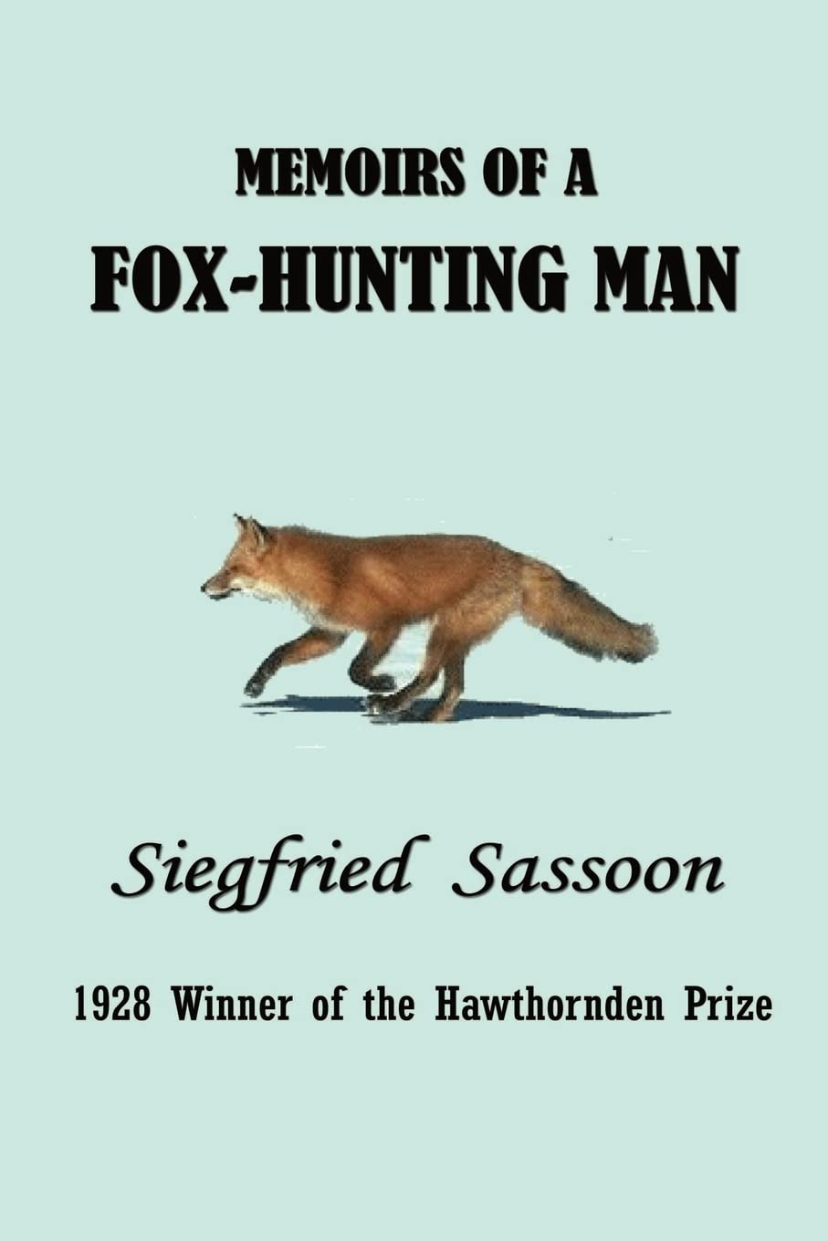 Memoirs of a Fox-Hunting Man - Classic English Hunting Literature | Autobiographical Novel | Perfect for Equestrian Enthusiasts & Historical Fiction Readers | Great for Book Clubs & Countryside Retreats