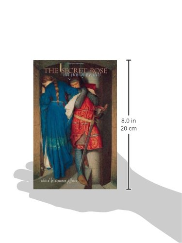 The Secret Rose: Love Poems by W.B. Yeats - Romantic Poetry Collection for Couples, Wedding Gifts & Literary Enthusiasts