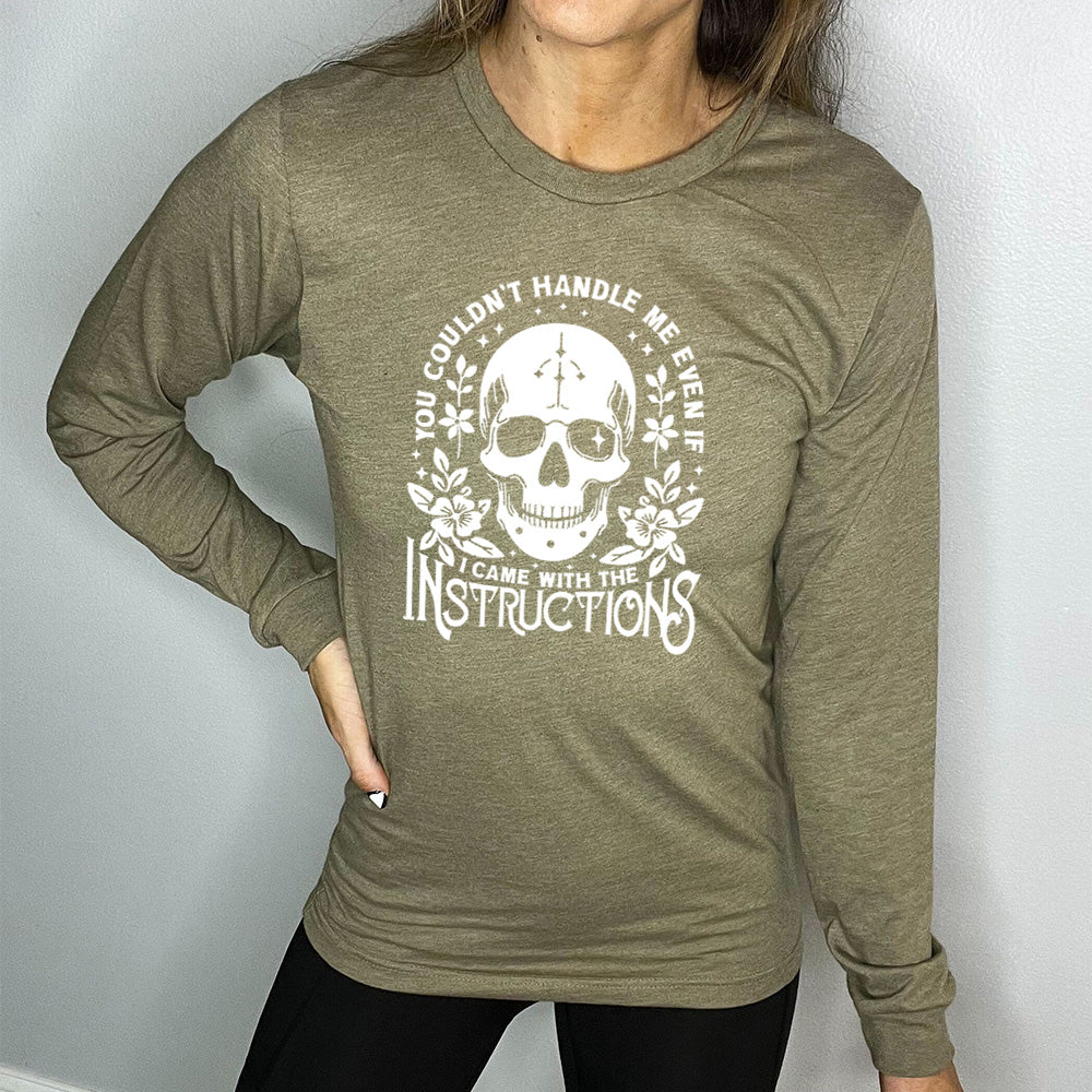 Long Sleeve T-Shirt for Men & Women - Funny Sarcastic Quote Tee - Comfortable Cotton Crewneck Top for Casual Wear, Date Night, and Gifts