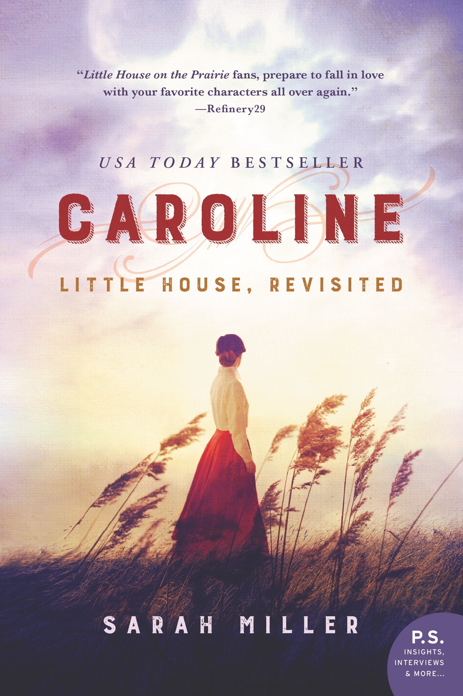 Caroline: Little House, Revisited - Classic American Pioneer Story | Historical Fiction Novel for Adults & Teens | Perfect for Book Clubs & Homeschooling