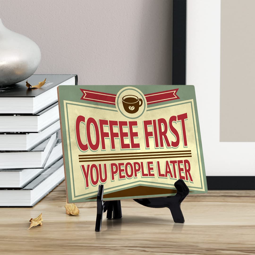 ByLITA Coffee Table Sign - First You People Later (8x6