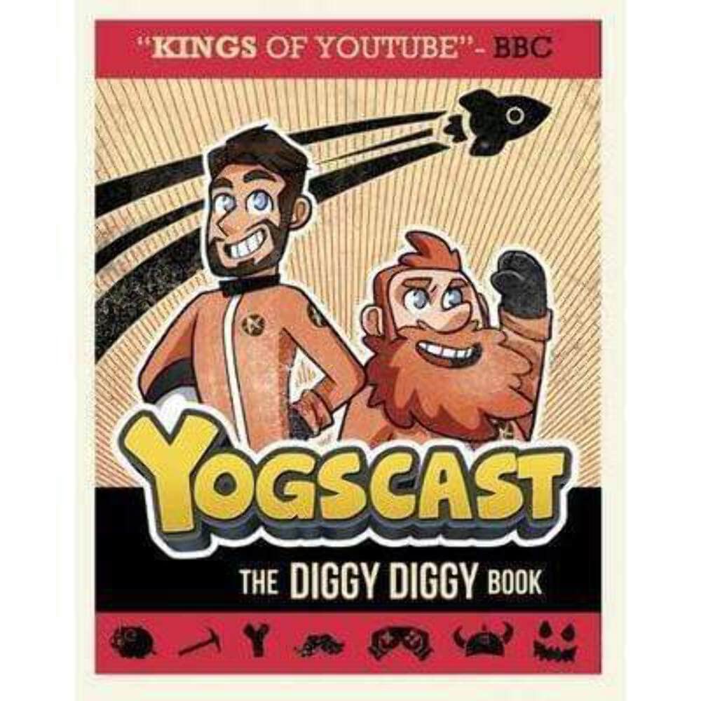 Yogscast: The Diggy Diggy Book - Official Minecraft Adventure Storybook for Kids & Fans | Perfect for Bedtime Reading & Gaming Enthusiasts