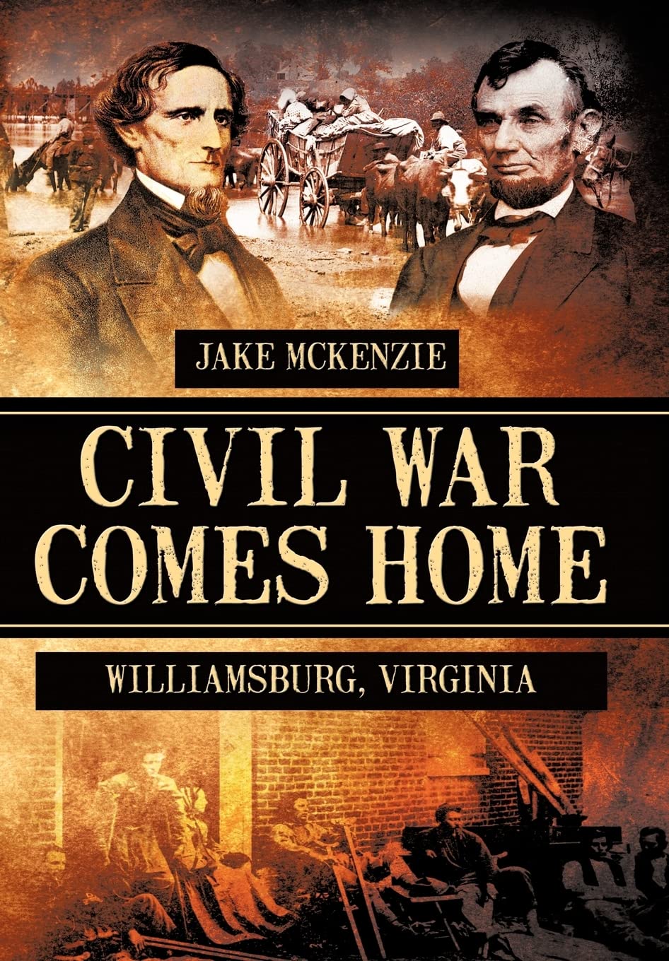Civil War History Book: The Battle of Williamsburg - American Civil War Battles, Military Strategy & Historical Accounts | Perfect for History Buffs, Students & Educators